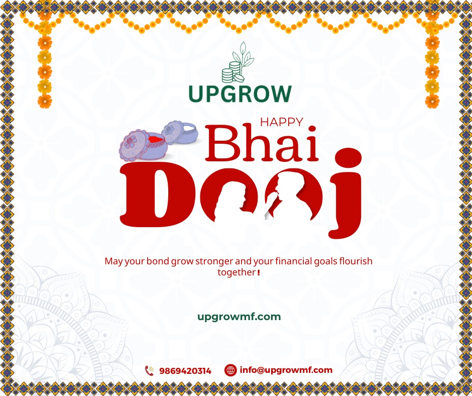 Happy Bhai Dooj from UPGROW!